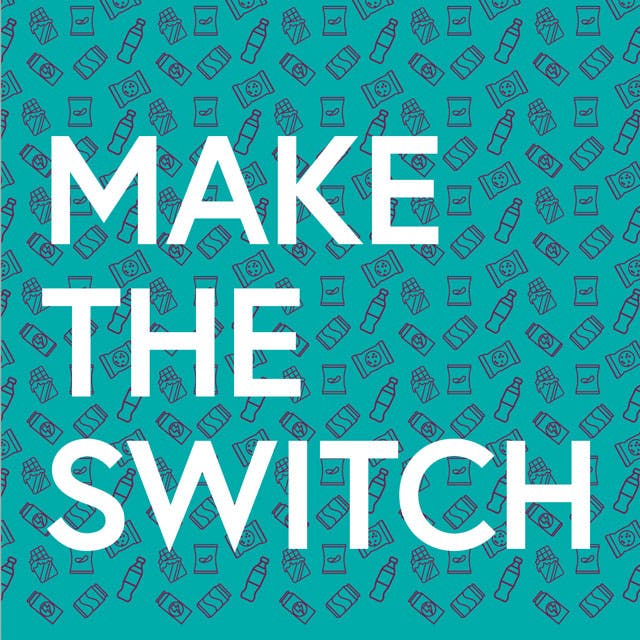 Workplace wellness poster with text: Make the Switch